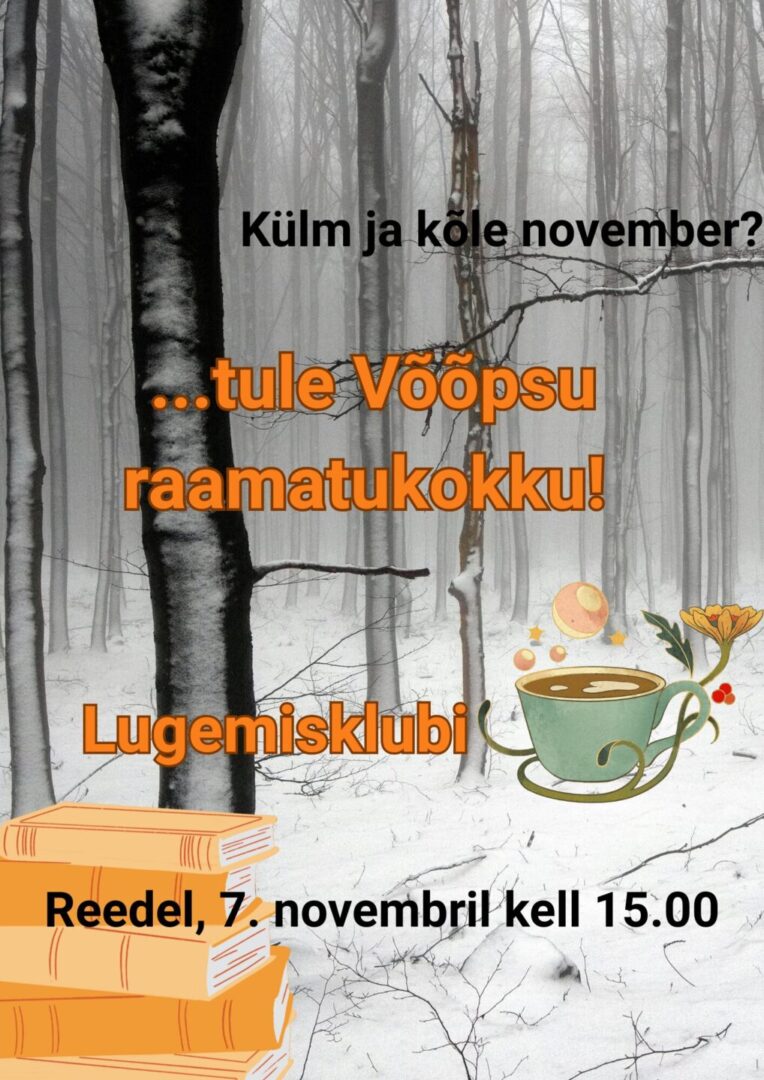 Lugemisklubi Võõpsu raamatukogus @ Võõpsu raamatukogu | Võõpsu | Põlva maakond | Eesti
