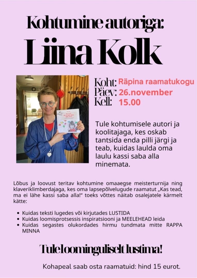 Kohtumine autoriga: Liina Kolk @ Räpina raamatukogu | Räpina | Põlva maakond | Eesti