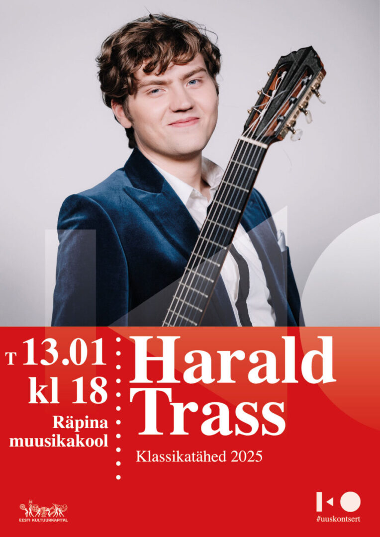 Kontsert Räpina Muusikakoolis: ETV saatesarja "Klassikatähed" 2. koha võitja Harald Trass (klassikaline kitarr) @ Sillapää lossi I korruse saalis | Räpina | Põlva maakond | Eesti