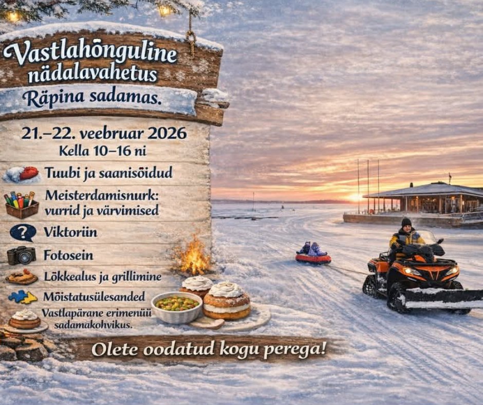 Vastlahõnguline nädalavahetus Räpina sadamas @ Räpina sadam | Raigla | Põlva maakond | Eesti