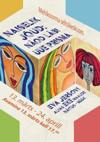 Eva Jeršovi näituse avamine @ Mehikoorma seltsikeskus | Mehikoorma | Põlva maakond | Eesti